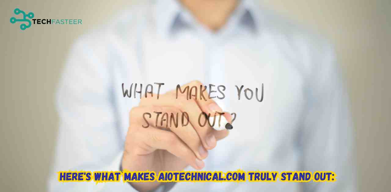 Here's what makes AIOTechnical.com truly stand out: